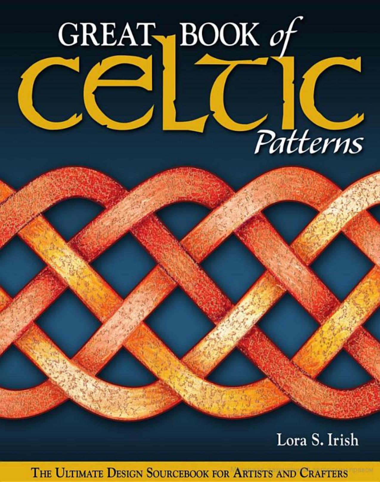 Great Book Of Celtic Patterns by Unknown