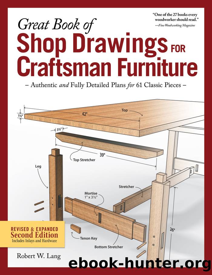 Great Book of Shop Drawings for Craftsman Furniture, Revised & Expanded Second Edition by Lang Robert W.;