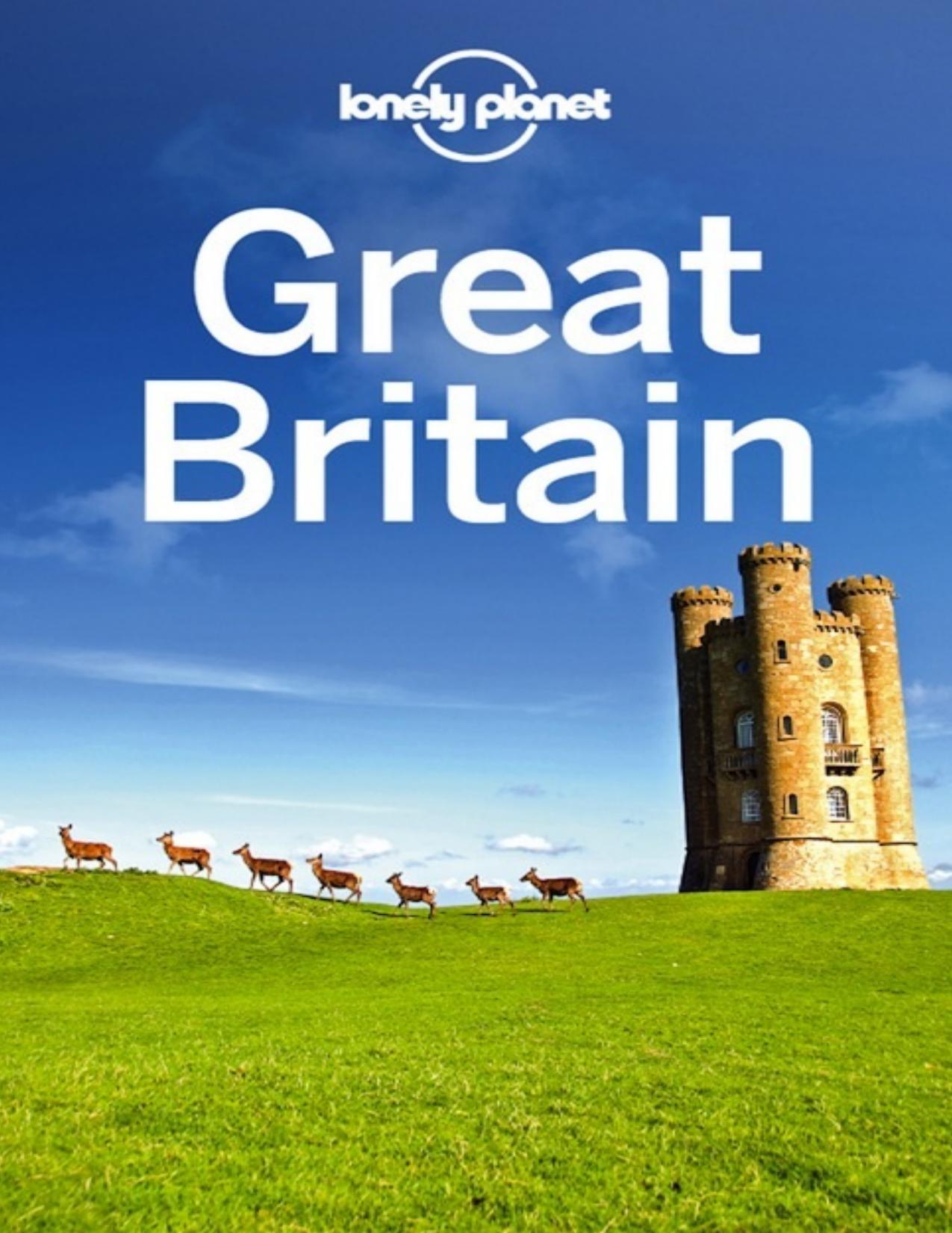 Great Britain Travel Guide by Lonely Planet