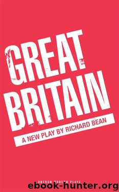 Great Britain by Richard Bean