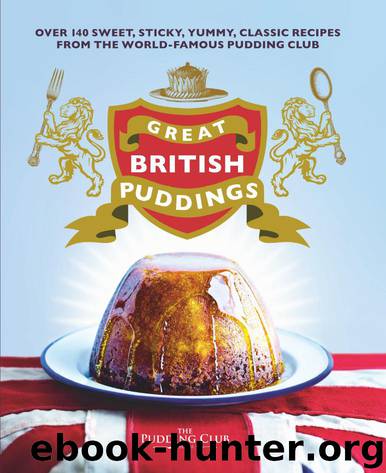 Great British Puddings by The Pudding Club