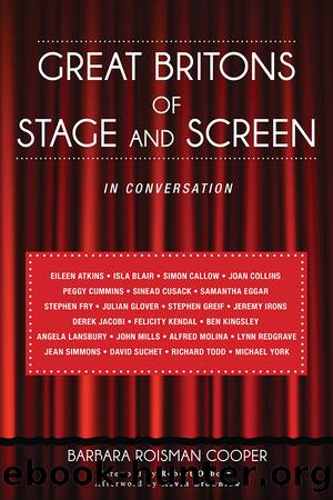 Great Britons of Stage and Screen by Cooper Barbara Roisman;Osborne Robert;Brownlow Kevin;