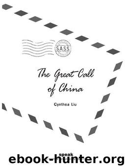 Great Call of China (S.A.S.S.) by Liu Cynthea