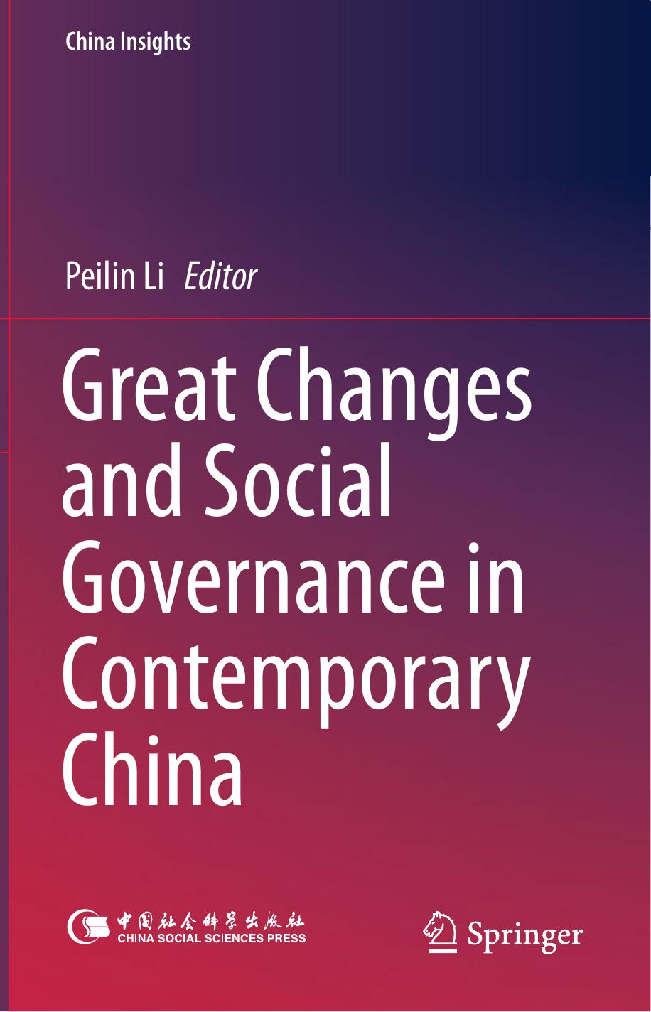 Great Changes and Social Governance in Contemporary China by Peilin Li (eds.)