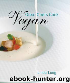 Great Chefs Cook Vegan by Linda Long