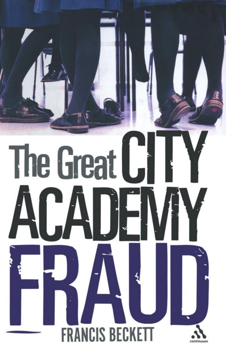 Great City Academy Fraud by Beckett Francis