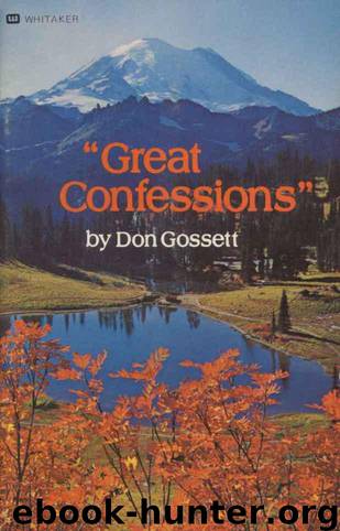 Great Confessions by Don Gossett