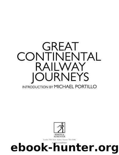 Great Continental Railway Journeys by Michael Portillo