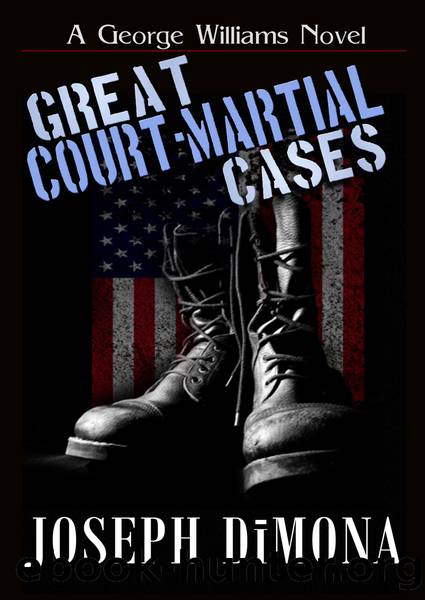 Great Court-Martial Cases by DiMona Joseph;