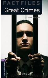 Great Crimes by John Escott