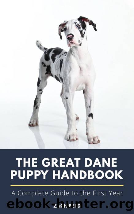 Great Dane Puppy Handbook (9781393356929) by Reed Zach