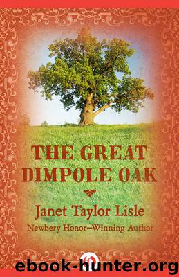 Great Dimpole Oak by Janet Taylor Lisle