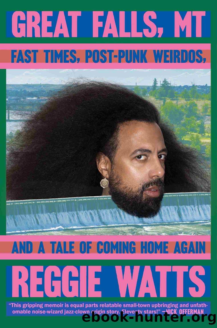 Great Falls, MT by Reggie Watts