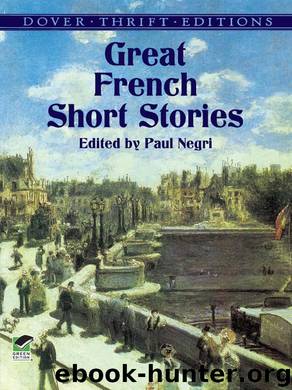 Great French Short Stories by Paul Negri