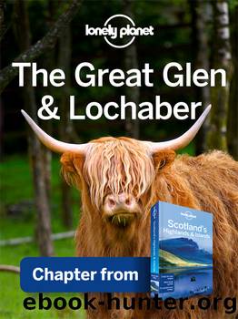 Great Glen & Lochaber by Lonely Planet