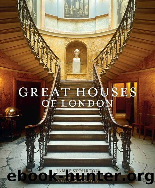 Great Houses of London by Stourton James;von der Schulenburg Fritz;