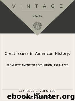 Great Issues in American History, Volume I by Richard Hofstadter