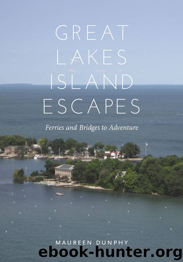 Great Lakes Island Escapes by Maureen Dunphy