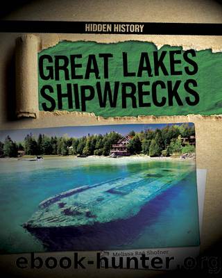Great Lakes Shipwrecks by Melissa Raé Shofner