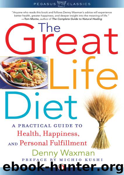 Great Life Diet by Denny Waxman