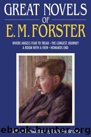 Great Novels of E. M. Forster by E. M. Forster