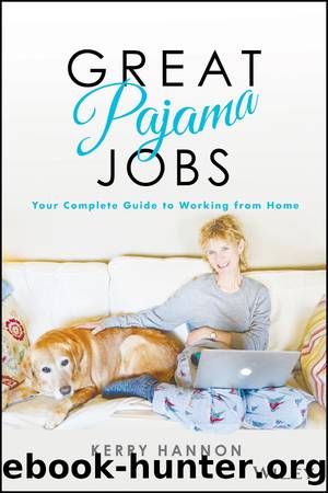 Great Pajama Jobs by Hannon Kerry E.;