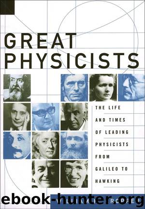 Great Physicists by William H. Cropper