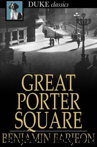 Great Porter Square by Benjamin Farjeon