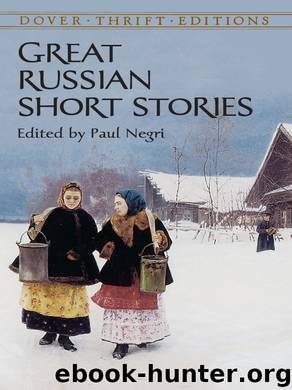 Great Russian Short Stories by Paul Negri