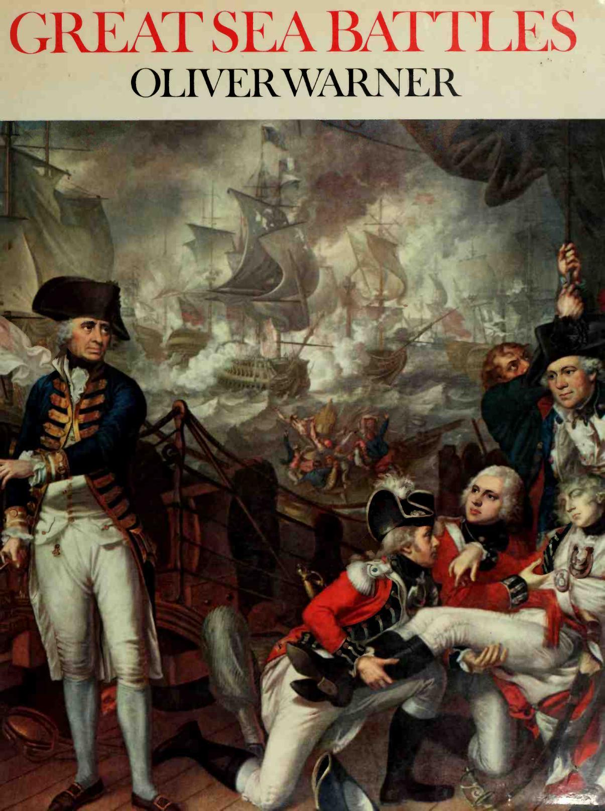 Great Sea Battles by Oliver Warner