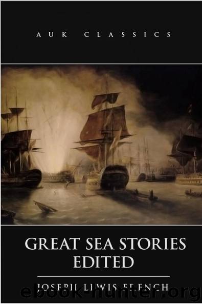 Great Sea Stories by Joseph Lewis French