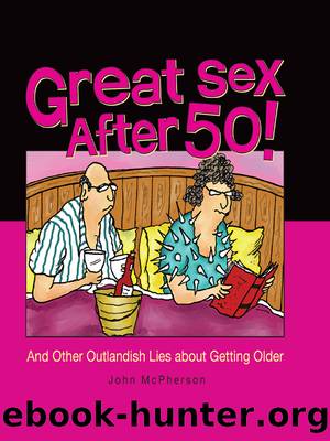 Great Sex After 50! by John McPherson