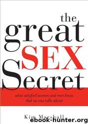 Great Sex Secret by Kim Marshall