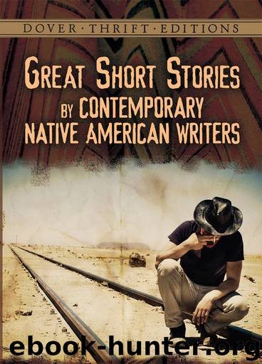 Great Short Stories by Contemporary Native American Writers by Bob Blaisdell