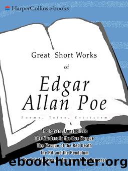 Great Short Works of Edgar Allan Poe by Edgar Allan Poe