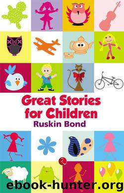 Great Stories for Children by Ruskin Bond
