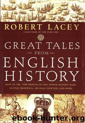 Great Tales from English History, Book 2 by Robert Lacey