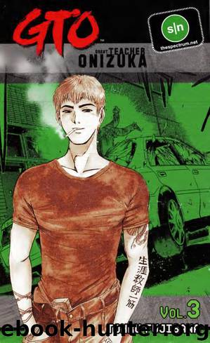 Great Teacher Onizuka Volume 03 by Tohru Fujisawa