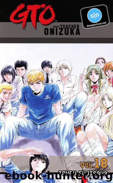 Great Teacher Onizuka Volume 18 by Tohru Fujisawa