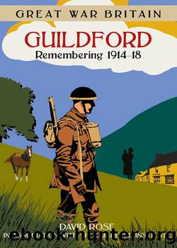 Great War Britain Guildford by Dave Rose