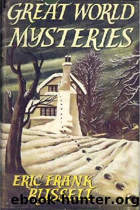 Great World Mysteries (1957) by E.F. Russell