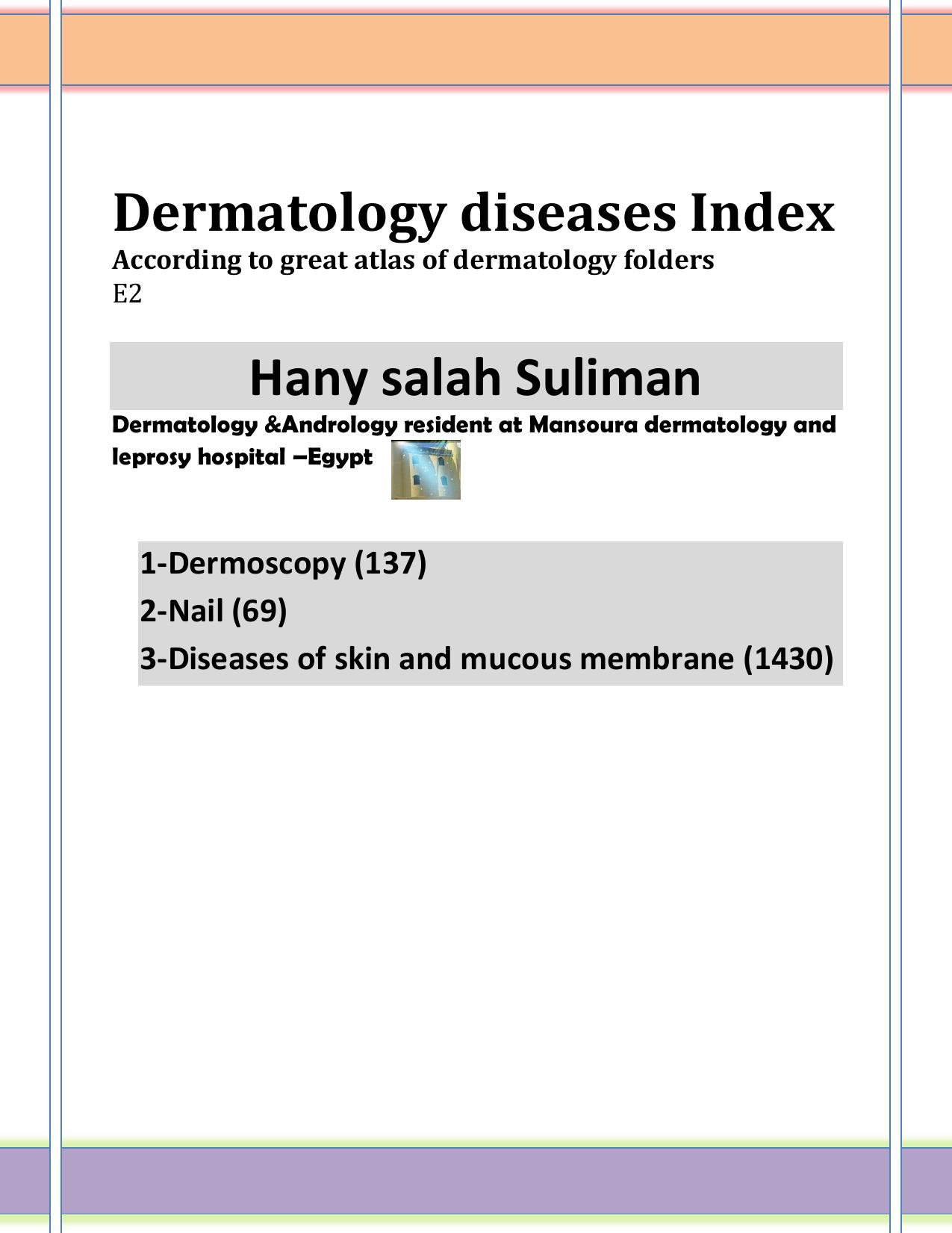 Great atlas of dermatology index with hyperlinks by Hany Salah suliman