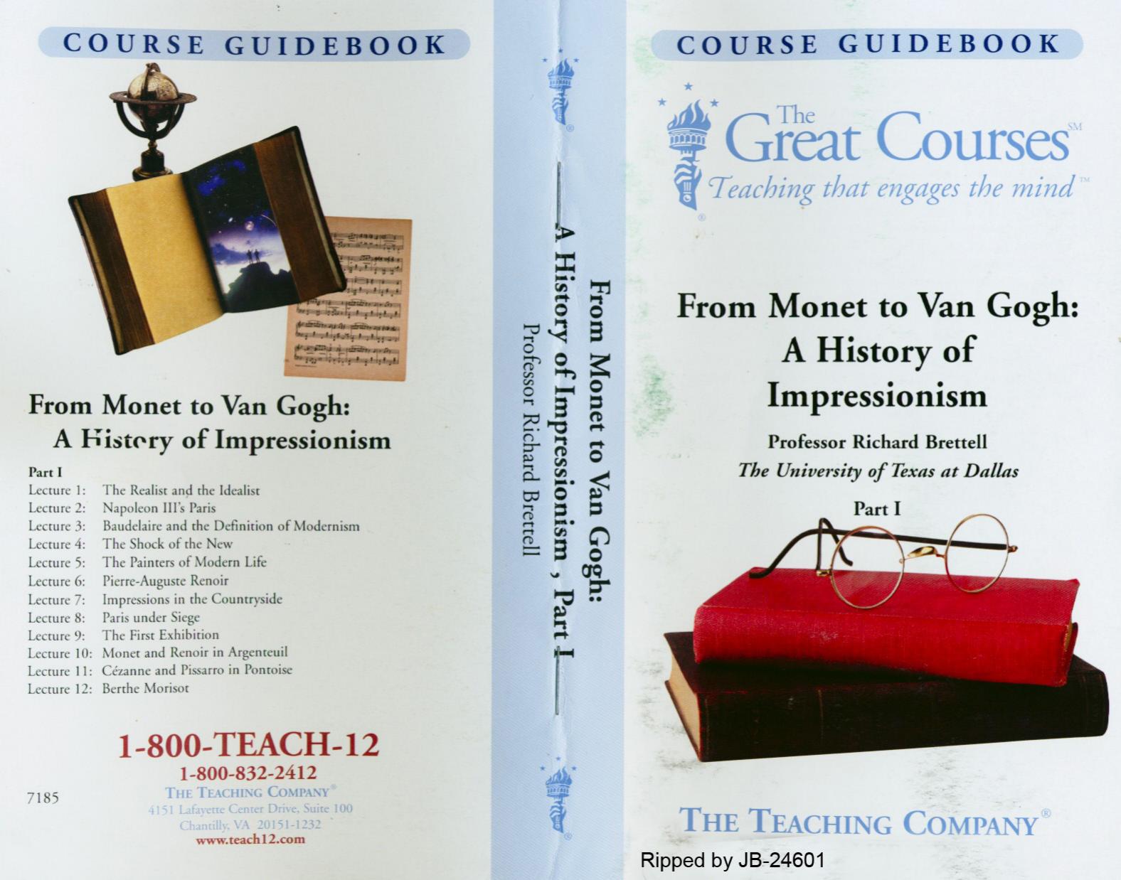 Great courses DVD Music fine arts Brettell Richard R From Monet to Van Gogh a history of impressionism 1 Teaching Co by Unknown