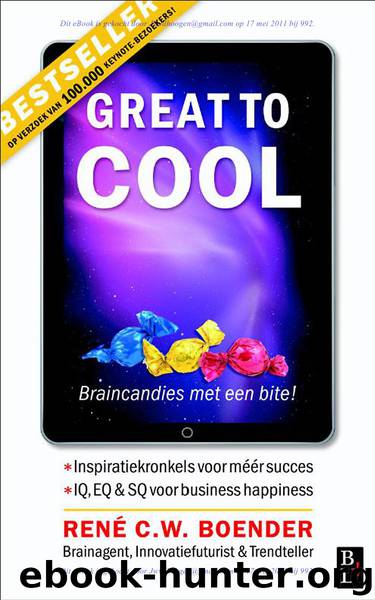 Great to Cool by René C.W. Boender