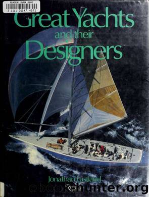 Great yachts and their designers by Eastland Jonathan