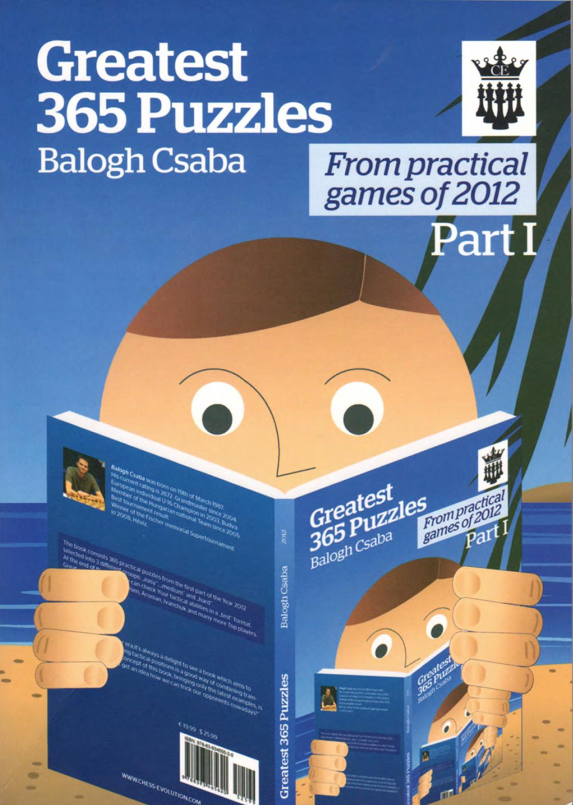 Greatest 365 Chess Puzzles by Csaba Balogh by Unknown