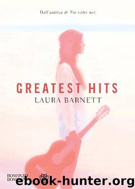 Greatest Hits (edizione italiana) by Laura Barnett