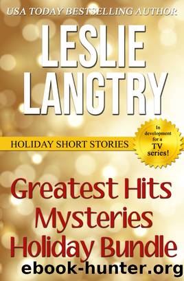 Greatest Hits Mysteries Holiday Bundle by Leslie Langtry