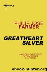 Greatheart Silver by Farmer Philip José