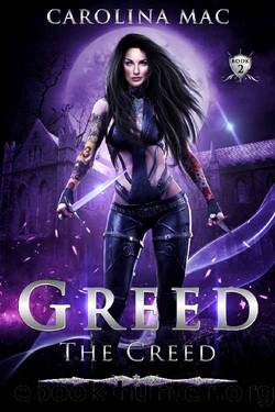 Greed: The Seven Deadly Sins (The Creed Book 2) by Carolina Mac